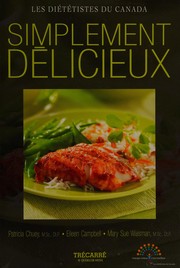 Cover of Simplement délicieux by Patricia Chuey