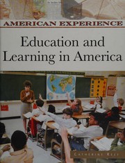 Front cover of Education and Learning in America by Catherine Reef