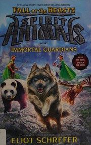 Front cover of Immortal guardians by Eliot Schrefer