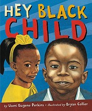 Cover of Hey black child by Useni Eugene Perkins