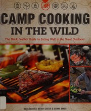 Cover of Camp cooking in the wild by Mark Scriver