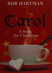 Cover of Carol by Hartman, Bob