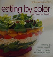 Front cover of Eating by color for maximum health by Georgeanne Brennan