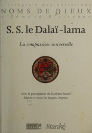 Front cover of La compassion universelle by His Holiness Tenzin Gyatso the XIV Dalai Lama