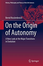 Front cover of On the Origin of Autonomy by Bernd Rosslenbroich