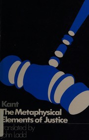 Front cover of The metaphysical elements of justice by Immanuel Kant