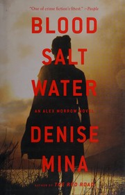 Front cover of Blood, salt, water by Denise Mina