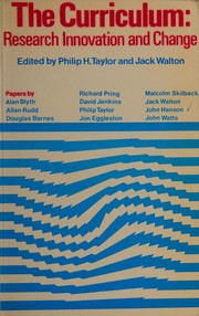Front cover of The curriculum--research, innovation and change by Standing Conference on Curriculum Studies University of Exeter 1973.