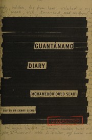 Front cover of Guantánamo diary by Mohamedou Ould Slahi