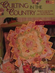 Front cover of Quilting in the country by Jane Quinn