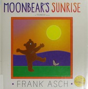 Cover of Moonbear's sunrise by Frank Asch