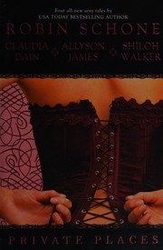 Front cover of Private Places by Claudia Dain