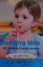 Front cover of Feeding kids by Judith Wills
