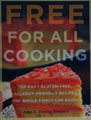 Cover of Free for all cooking by Jules E. Dowler Shepard
