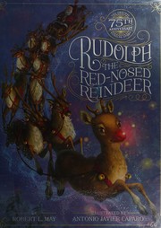 Front cover of Rudolph the red-nosed reindeer by Robert L. May