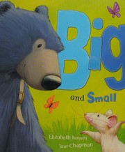Cover of Big and Small by Jane Chapman
