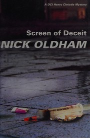 Cover of Screen of deceit by Nick Oldham
