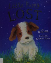 Cover of Little puppy lost by Holly Webb