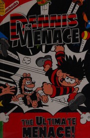 Front cover of Dennis the menace by Rachel Elliot