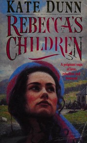 Cover of Rebecca's Children by Kate Dunn