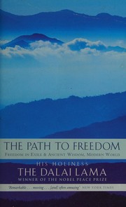 Front cover of The path to freedom by His Holiness Tenzin Gyatso the XIV Dalai Lama