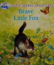 Front cover of Brave little fox by Patricia Jensen