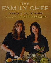 Front cover of The family chef by Jewels Elmore
