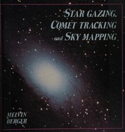 Cover of Star gazing, comet tracking, and sky mapping by Melvin Berger