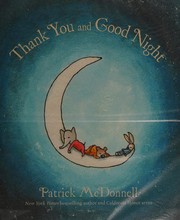 Front cover of Thank you and good night by Patrick McDonnell