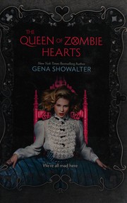 Front cover of The queen of zombie hearts by Gena Showalter,