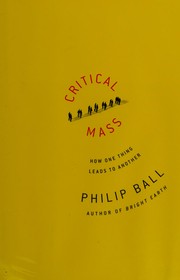 Front cover of Critical mass by Philip Ball
