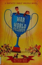 Front cover of War of the World Records by Matthew Ward