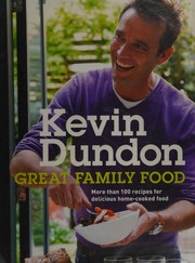 Front cover of Great family food by Kevin Dundon