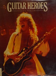 Cover of Guitar heroes by John Tobler