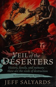 Front cover of Veil of the Deserters by Jeff Salyards