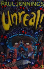 Cover of Unreal! by Paul Jennings