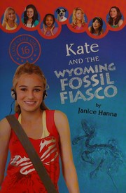Front cover of Kate and the Wyoming fossil fiasco by Janice Hanna