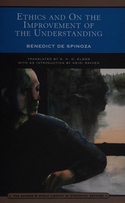 Front cover of Ethics and on the improvement of the understanding by Benedictus de Spinoza