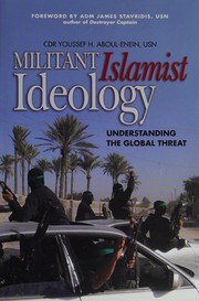 Cover of Militant Islamist ideology by Youssef H. Aboul-Enein
