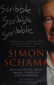 Cover of Scribble, Scribble, Scribble by Simon Schama