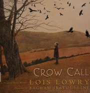 Cover of Crow call by Lois Lowry