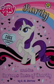 Cover of Rarity and the curious case of Charity by G. M. Berrow
