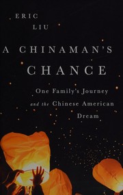 Cover of A Chinaman's chance by Eric Liu