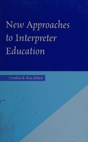 Front cover of New approaches to interpreter education by Cynthia B. Roy