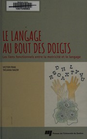 Front cover of Le langage au bout des doigts by Victor Frak