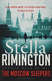 Front cover of The Moscow sleepers by Stella Rimington