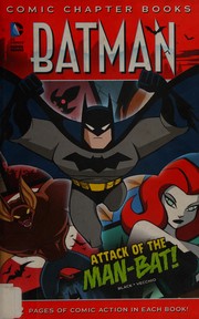 Cover of Attack of the Man-Bat! by Jake Black