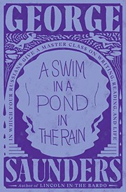 Cover of A Swim in a Pond in the Rain by George Saunders