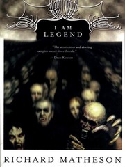 Front cover of I am Legend and Other Stories by Richard Matheson