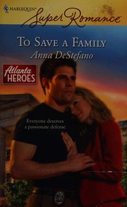 Cover of To save a family by Anna DeStefano